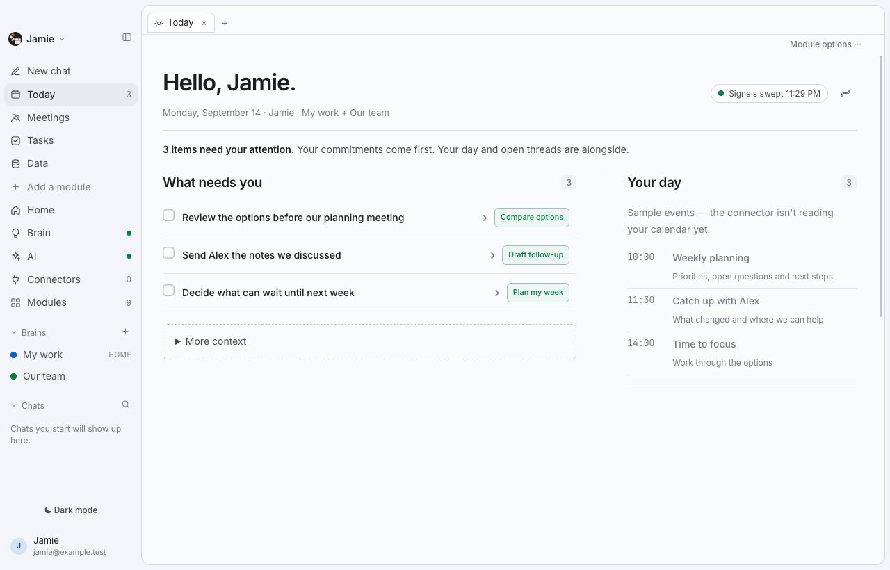 Thoughtspan Desktop — Today. Turn what needs your attention into something you can act on. Compare the options, prepare a follow-up, or make a plan—all with your context in view.